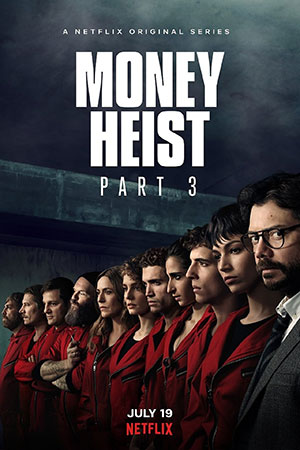 Download Money Heist (Season 3) Dual Audio [Hindi-English] Complete Netflix WEB Series 480p [150MB] | 720p [300MB]