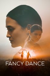 download-fancy-dance-2024-english-full-movie-480p-720p-1080p